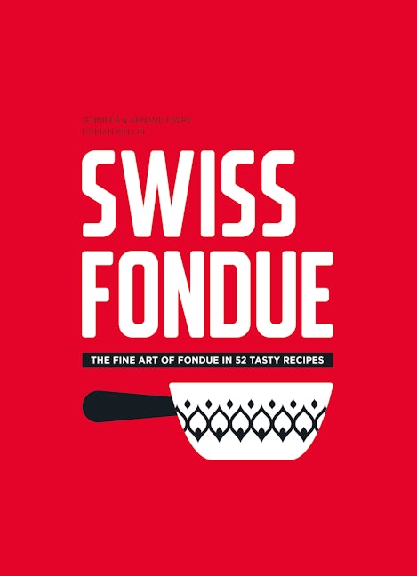 Book cover image for Swiss Fondue ISBN: 9782940481811
